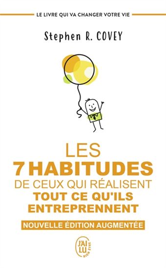 le livre Les 7 Habitudes de Ceux qui Réalisent Tout ce Qu'ils Entreprendent